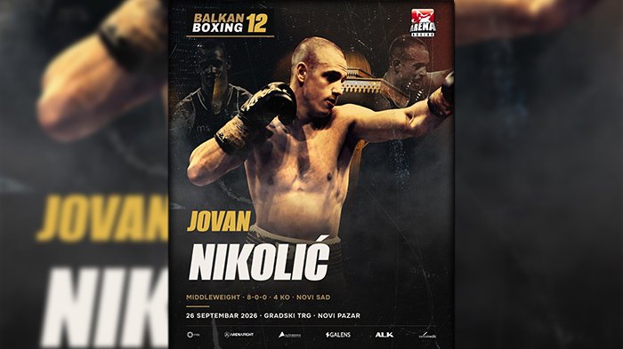 Jovan Nikolić se vraća na Balkan Boxing 12 u Novom Pazaru – Jovan Nikolić boks